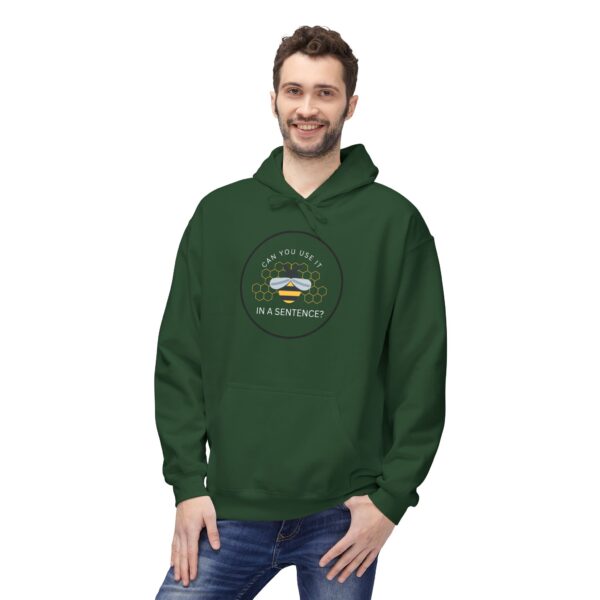 Can You Use It In a Sentence? Spelling Bee Hoodie - Fun Unisex Midweight Fleece
