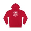 Teacher Story - Hooded Sweatshirt - Unisex - Image 10