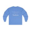 "STEM Begins with Teachers"  Long Sleeve Tee | Unisex Ultra Cotton Shirt - Image 11